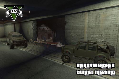 Merryweather Tunnel Meeting Heist [Map Editor]