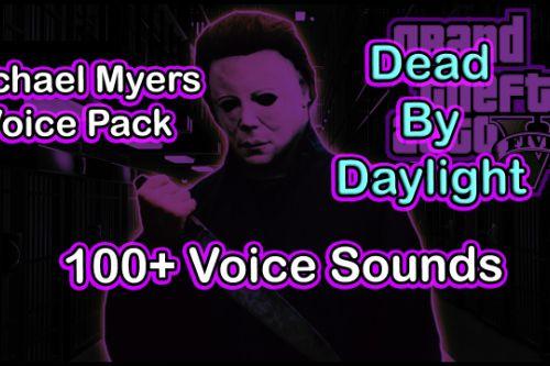 Michael Myers Voice Pack HalloweenDBD