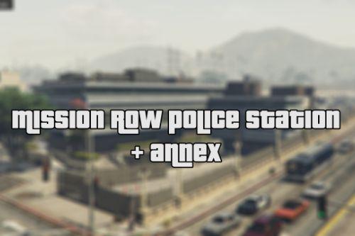 Mission Row Police Station + Annex