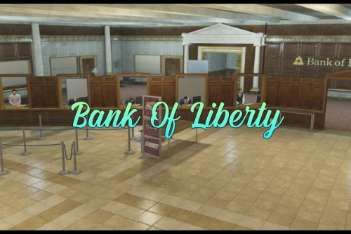 [MLO] Bank of Liberty Interior [SP / FiveM]