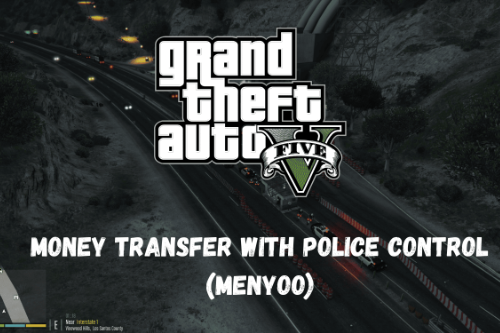 Money transfer with Police control (Menyoo)