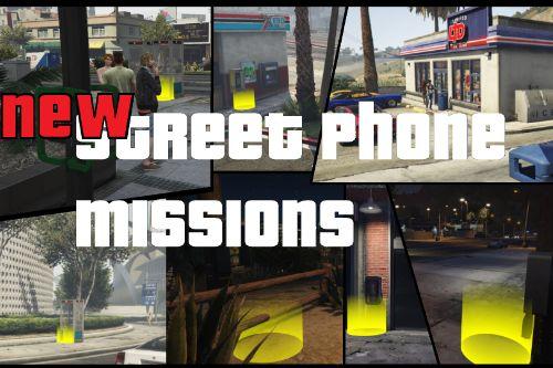 New Street Phone Missions