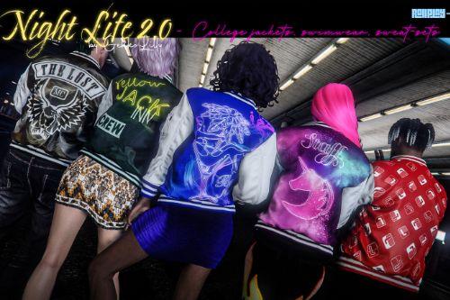 Night Life 2.0 - College Jackets, Swimwear, Sweat-Sets for Male & Female MP / RP