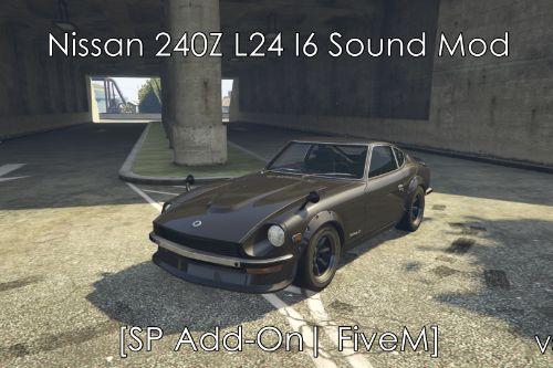 Nissan 240Z L24 I6 Sound Mod [SP Add-On | FiveM]