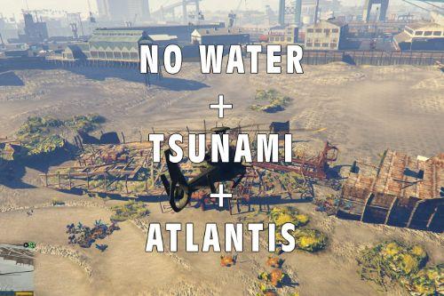 No Water + Tsunami + Atlantis Mod