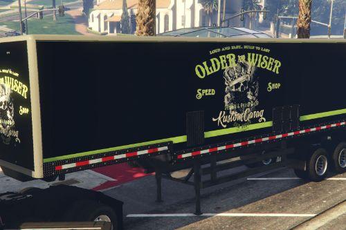 OLDER And WISER  Truck trailer  Liveries Textrue Livery Skin