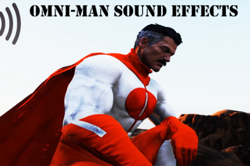 Omni-man Sound Effects