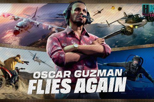 Oscar Guzman Flies Again (SP Mod)