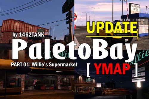 Paleto Bay Update Part1: Willie's Supermarket [ Addon / YMAP / Lore Friendly ]