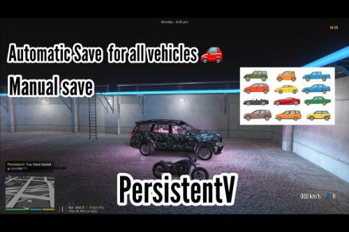 PersistentV Automatic & Manual Save