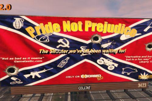 "Pride Not Prejudice" Billboard ads 