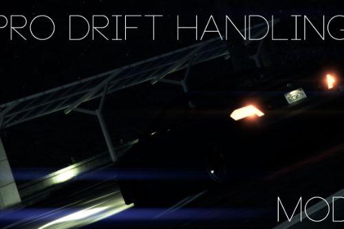 Pro Drift Handling Mod