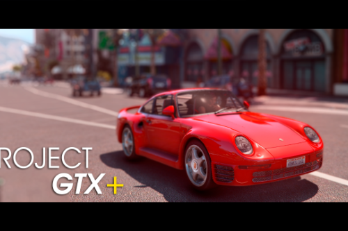 Project GTX+ (Reshade preset)