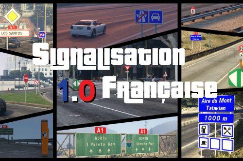 French/European Roads - Signalisation Française