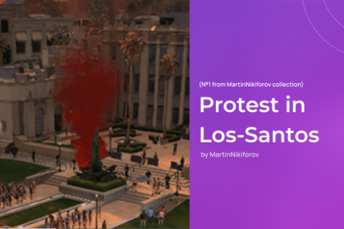 Protest In Los-Santos [Menyoo]