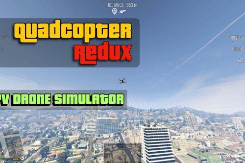 Quadcopter-Redux - FPV Drone simulator