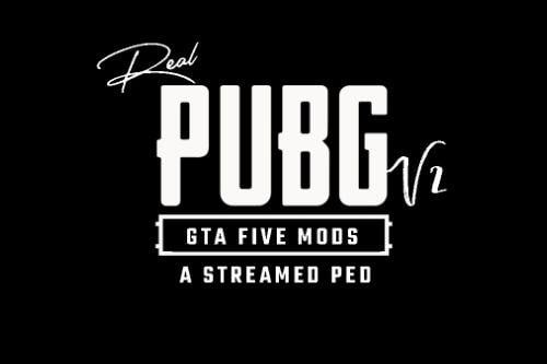Real PUBG Streamed [Add-On Ped]
