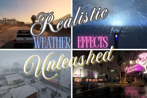 Realistic Weather Effects Unleashed [BETA /OIV]