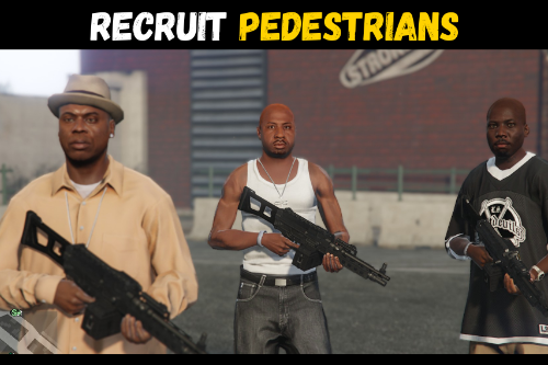 Recruit Pedestrians [ASI] (Enhanced)