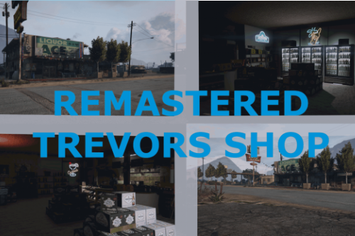 Remastered Trevor Shop [Menyoo] 
