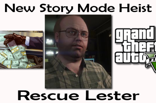 Rescue Lester Heist