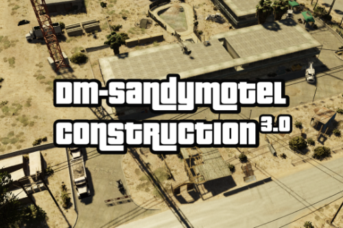 SandyMotelConstructionYMAP[SP/FiveM]