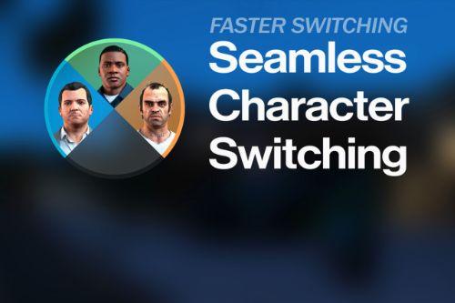 Seamless Character Switching