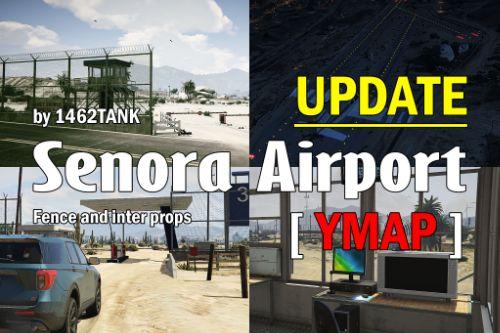 Senora Airport Project [ YMAP / Lore Friendly ]