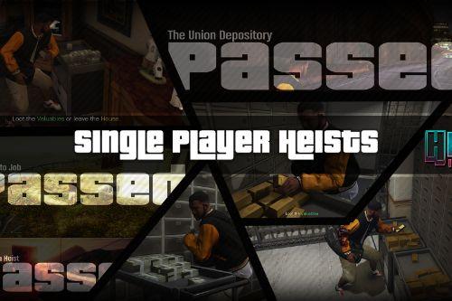 Single Player Heists 
