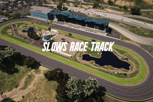 SLOWS RACETRACK PAVED
