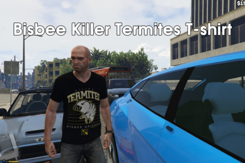 Stanhope's Bisbee Killer Termites T-Shirt