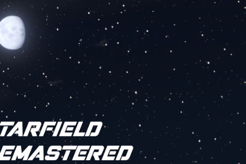 Starfield Remastered: Starfield and Moon Replacement