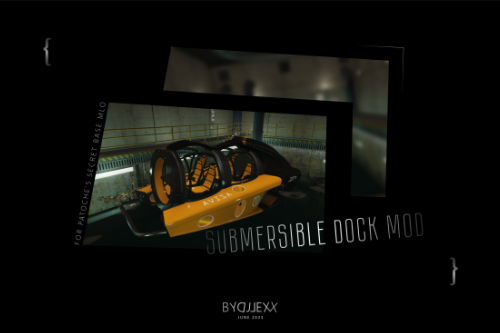 Submersible Dock Mod [For Patoche's Secret Base MLO]