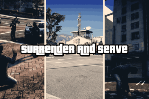 Surrender and Serve (Beta)
