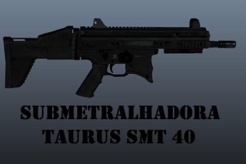 Taurus SMT 40