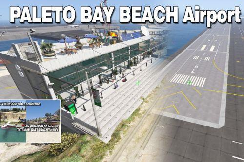 Paleto Bay Beach Airport and Temporary Airfield [YMAP]