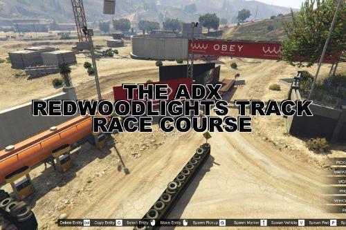 The ADX Redwoodlights Track Race Course [MapEditor / YMAP]