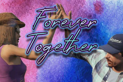 Forever Together (Romantic and Hot Coffee Update)