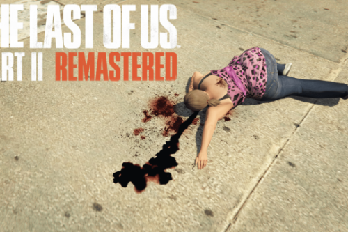 The Last Of Us Part 2 Remastered Blood Mod
