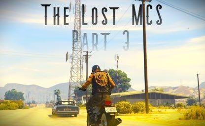 The Lost MCs Part 3 [MissionMaker]