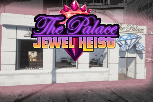 The Palace Jewel Heist