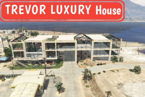 Trevor Luxury House [MapEditor] 