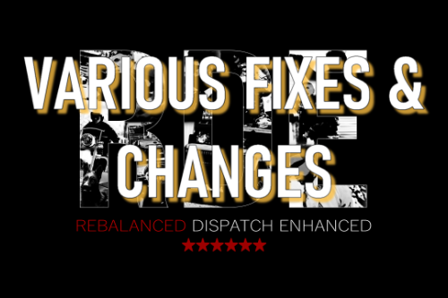 Various Fixes and Changes for Rebalanced Dispatch Enhanced (RDE 4.0.1)