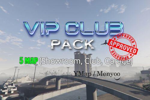 VIP CLUB PACK [Menyoo / YMAP]