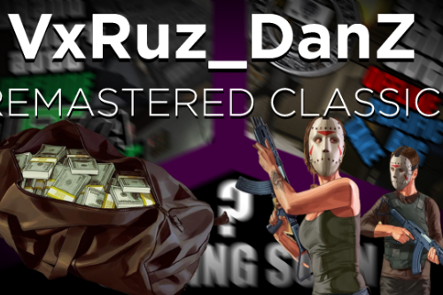 VxRuz_DanZ Remastered Classics