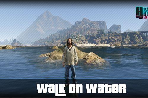 Walk On Water