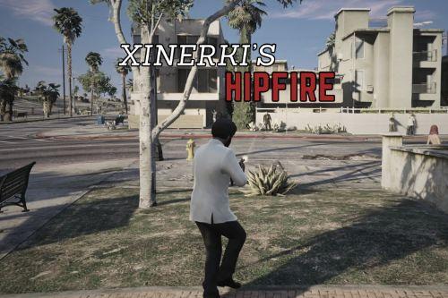 Xinerki's Hipfire