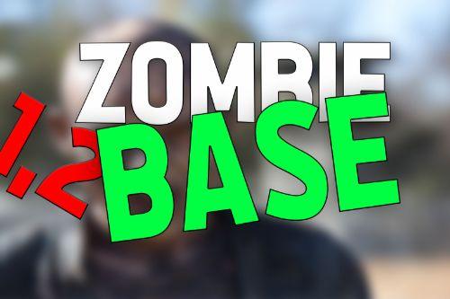 Zombie Safe Base 