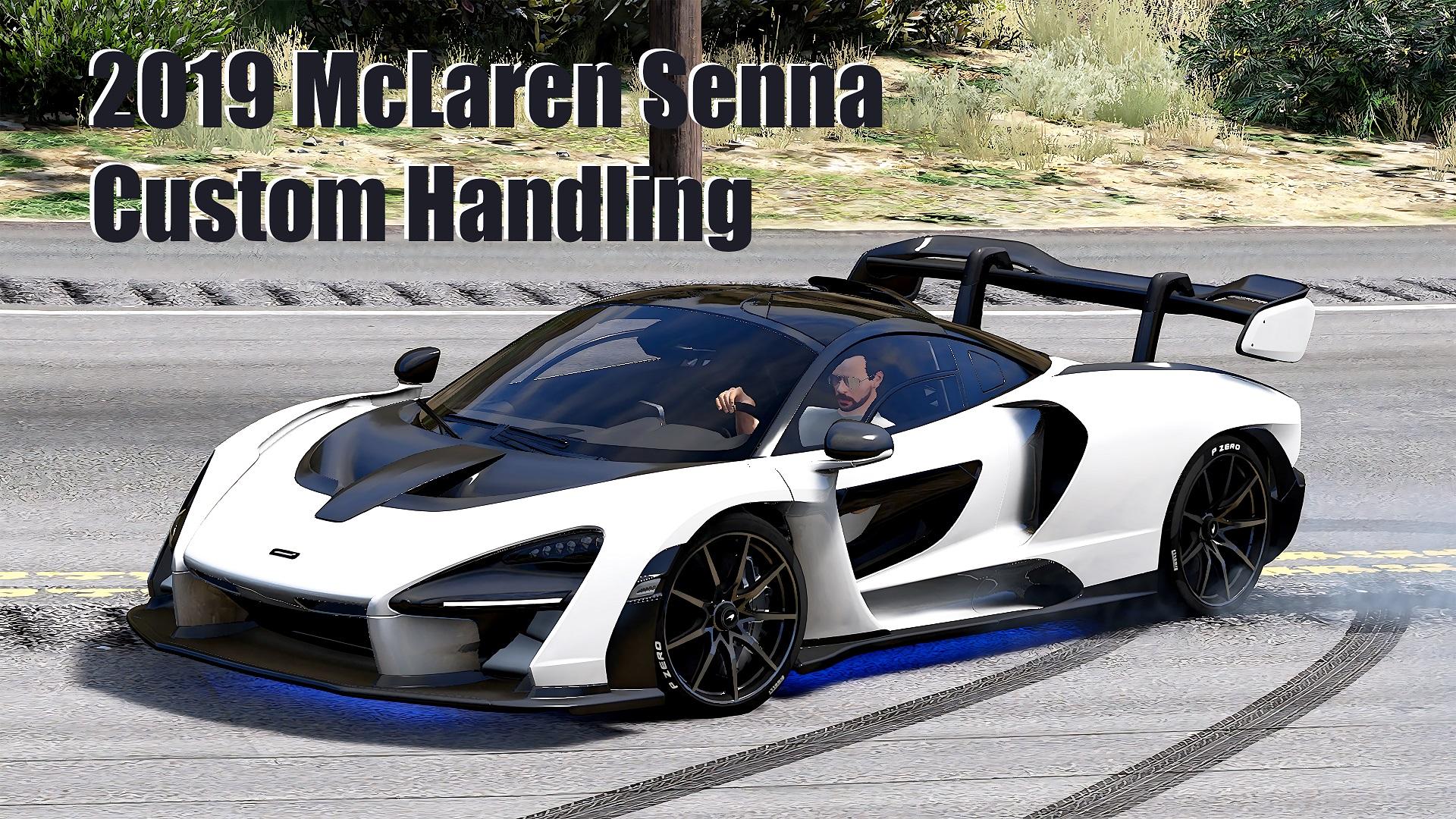 2019 McLaren Senna Realistic Handling - GTA5-Mods.com