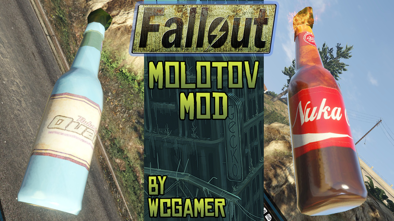 Fallout Nuka Cola Molotov's - GTA5-Mods.com